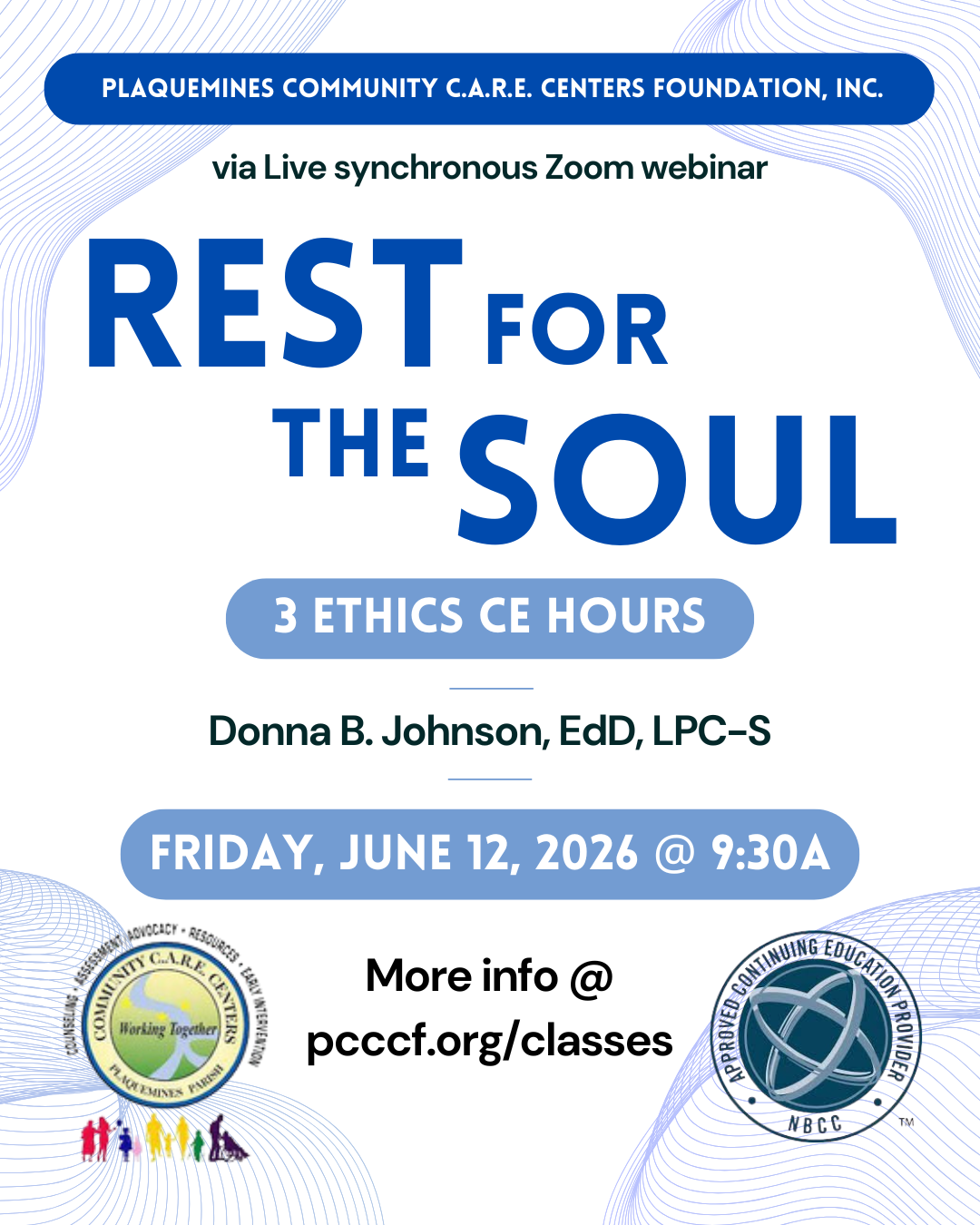 C.A.R.E. CE 6/12/2026 Rest for the Soul