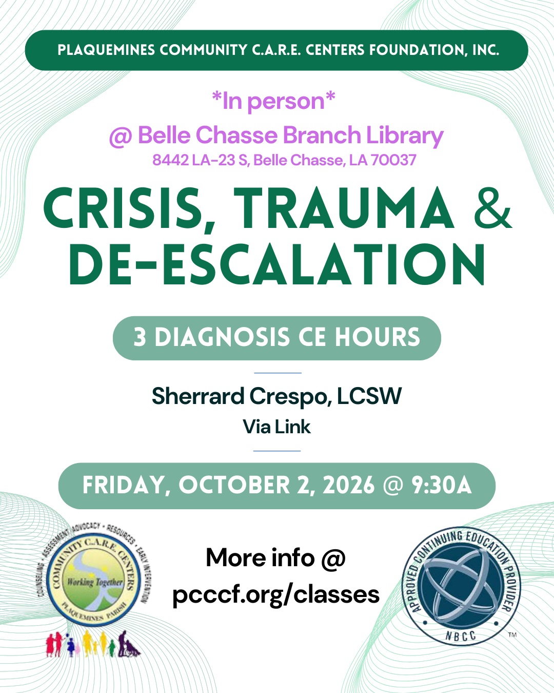 C.A.R.E. CE 10/2/26 Crisis, Trauma & De-escalation *in-person*
